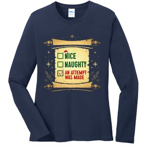 Nice Naughty An Attempt Was Made Christmas Funny Xmas List Ladies Long Sleeve Shirt