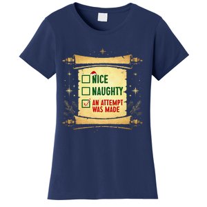 Nice Naughty An Attempt Was Made Christmas Funny Xmas List Women's T-Shirt