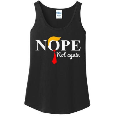 Nope Not Again Funny Trump Apparel Nope Not Again Trump Ladies Essential Tank