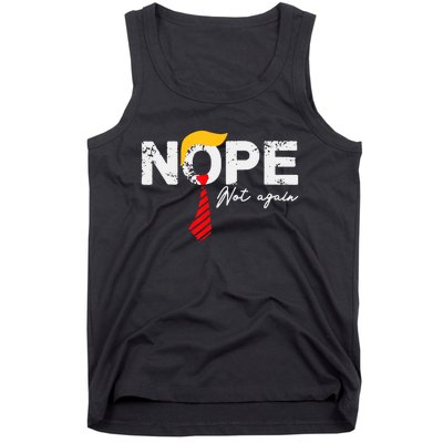 Nope Not Again Funny Trump Tank Top