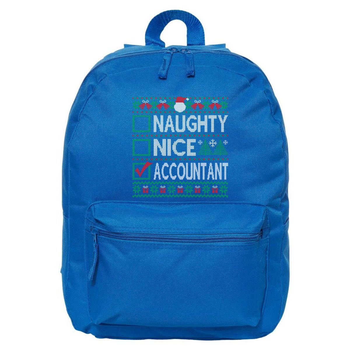 Naughty Nice Accountant Christmas List Ugly Party Meaningful Gift 16 in Basic Backpack