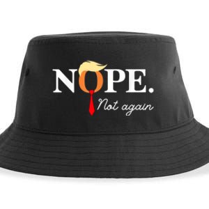 Nope Not Again 2024 Sustainable Bucket Hat