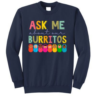 NICU Nurse Ask Me About Our Burritos Infant Care Specialist Sweatshirt