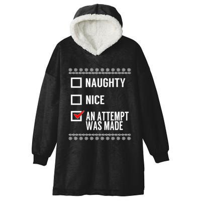 Naughty Nice An Attempt Was Made Christmas Checklist Gift Hooded Wearable Blanket