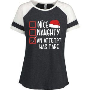 Naughty Nice An Attempt Was Made Christmas Funny Santa Hat Gift Enza Ladies Jersey Colorblock Tee