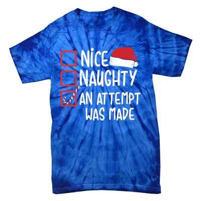 Naughty Nice An Attempt Was Made Christmas Funny Santa Hat Gift Tie-Dye T-Shirt