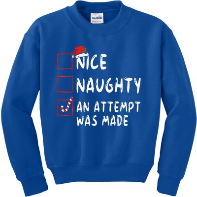 Nice Naughty An Attempt Was Made Christmas  Kids Sweatshirt