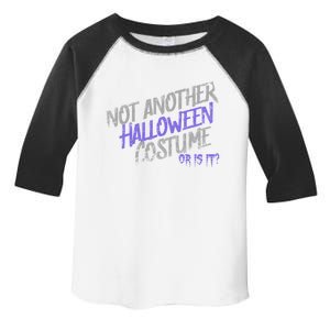 Nop Not Another Halloween Costume Or Is It? Scared Yet? Gift Toddler Fine Jersey T-Shirt