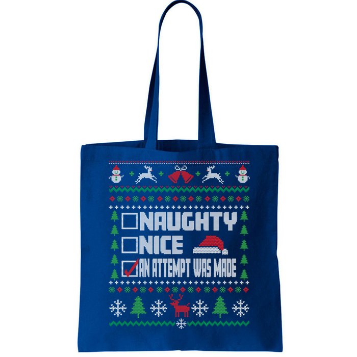 Naughty Nice An Attempt Was Made Ugly Xmas Gift Tote Bag