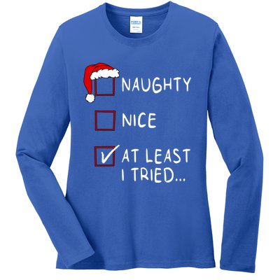 Naughty Nice At Least I Tried List Xmas Christmas Funny Gift Ladies Long Sleeve Shirt