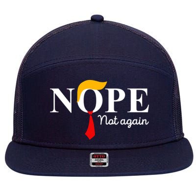 Nope Not Again Funny Trump Apparel Nope Not Again Trump 7 Panel Mesh Trucker Snapback Hat