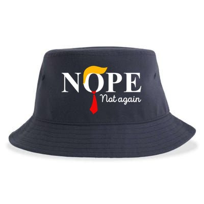 Nope Not Again Funny Trump Apparel Nope Not Again Trump Sustainable Bucket Hat