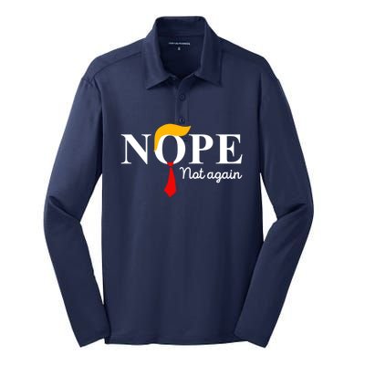 Nope Not Again Funny Trump Apparel Nope Not Again Trump Silk Touch Performance Long Sleeve Polo