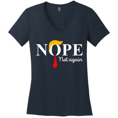 Nope Not Again Funny Trump Apparel Nope Not Again Trump Women's V-Neck T-Shirt