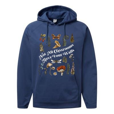 Nature Not All Classrooms Have Four Walls Homeschool Mom Performance Fleece Hoodie