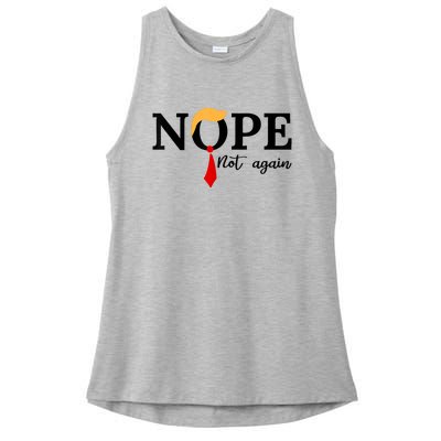 Nope Not Again Funny Trump Ladies PosiCharge Tri-Blend Wicking Tank