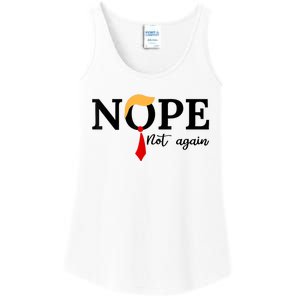 Nope Not Again Funny Trump Ladies Essential Tank