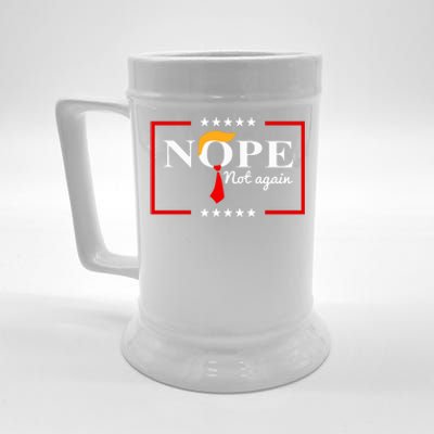 Nope Not Again Funny Trump Saying Quote Anti Trump Beer Stein