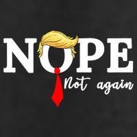 Nope Not Again Anti Trump 7 Panel Mesh Trucker Snapback Hat