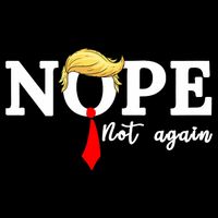 Nope Not Again Anti Trump Drawstring Bag