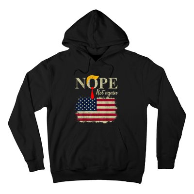 Nope Not Again Funny Trump Hoodie