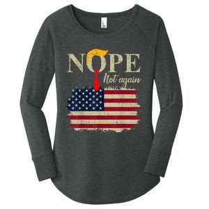 Nope Not Again Funny Trump Women's Perfect Tri Tunic Long Sleeve Shirt