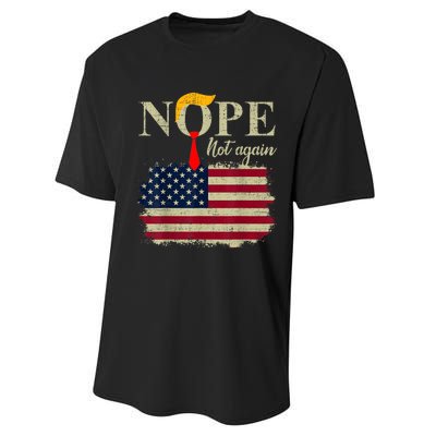 Nope Not Again Funny Trump Performance Sprint T-Shirt