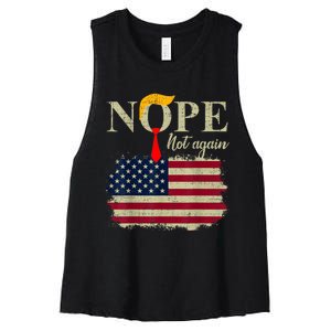 Nope Not Again Funny Trump Women's Racerback Cropped Tank