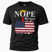 Nope Not Again Funny Trump Cooling Performance Crew T-Shirt