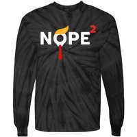 Nope Never Again Funny Trump Wig Political Costume Democrat Tie-Dye Long Sleeve Shirt