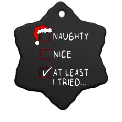 Naughty Nice At Least I Tried List Xmas Christmas Ceramic Star Ornament