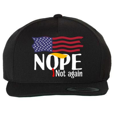 Nope Not Again Funny Trump Nope Not Again Trump Wool Snapback Cap