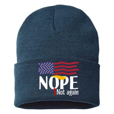 Nope Not Again Funny Trump Nope Not Again Trump Sustainable Knit Beanie