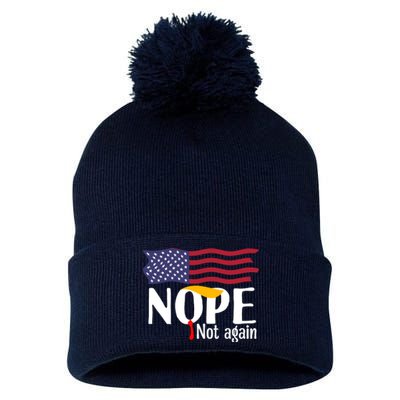 Nope Not Again Funny Trump Nope Not Again Trump Pom Pom 12in Knit Beanie