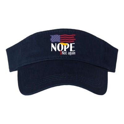 Nope Not Again Funny Trump Nope Not Again Trump Valucap Bio-Washed Visor