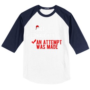 Nice Naughty An Attempt Was Made Christmas List Xmas Gift Baseball Sleeve Shirt