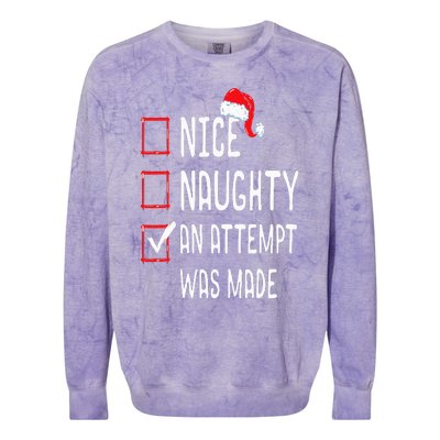 Nice Naughty An Attempt Was Made Christmas List Colorblast Crewneck Sweatshirt