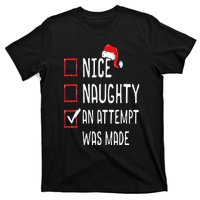 Nice Naughty An Attempt Was Made Christmas List T-Shirt