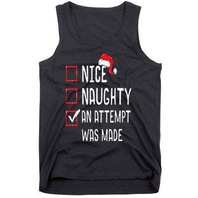 Nice Naughty An Attempt Was Made Christmas List Tank Top