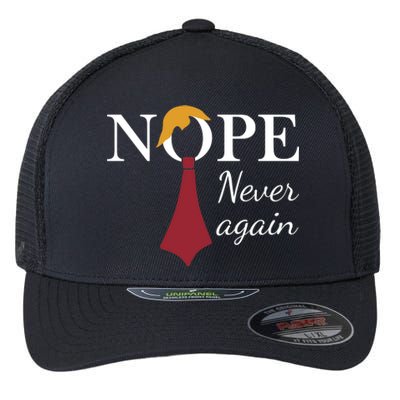 Nope. Never Again Flexfit Unipanel Trucker Cap