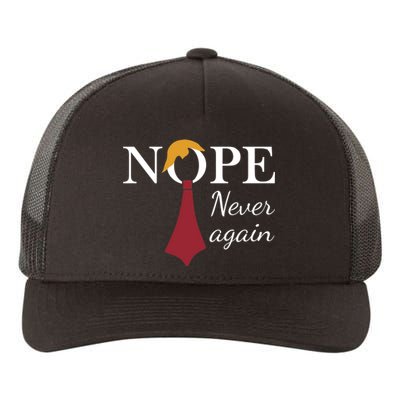 Nope. Never Again Yupoong Adult 5-Panel Trucker Hat