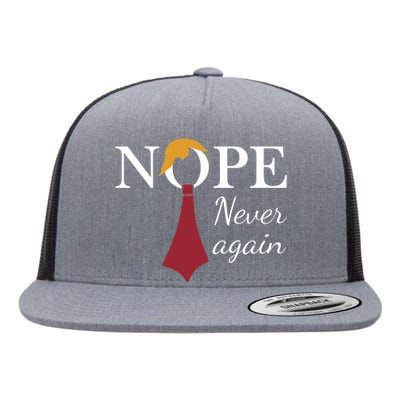 Nope. Never Again Flat Bill Trucker Hat