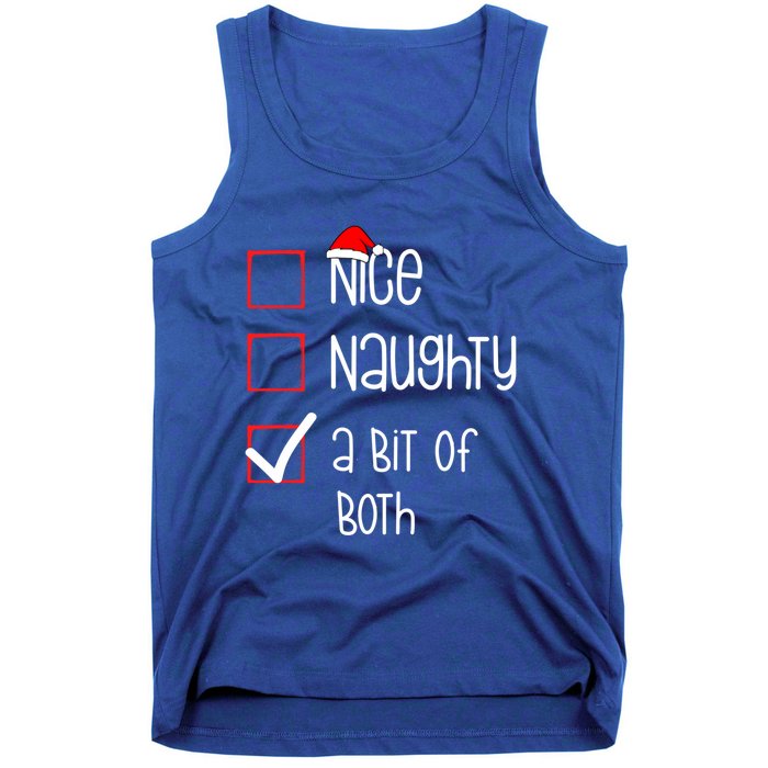 Nice Naughty A Bit Of Both Christmas List Xmas Santa Claus Gift Tank Top