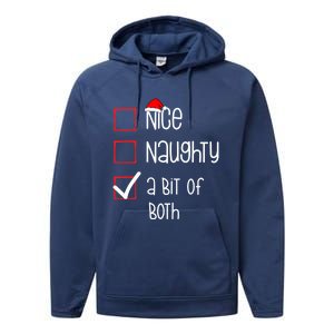 Nice Naughty A Bit Of Both Christmas List Xmas Santa Claus Gift Performance Fleece Hoodie