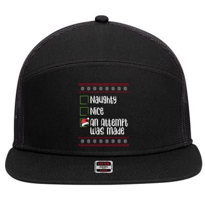 Nice Naughty An Attempt Was Made Christmas Naughty List Gift 7 Panel Mesh Trucker Snapback Hat