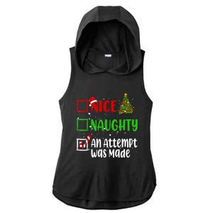 Nice Naughty An Attempt Was Made Christmas List Holiday Xmas Ladies PosiCharge Tri-Blend Wicking Draft Hoodie Tank