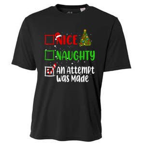 Nice Naughty An Attempt Was Made Christmas List Holiday Xmas Cooling Performance Crew T-Shirt