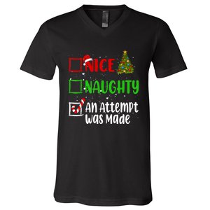 Nice Naughty An Attempt Was Made Christmas List Holiday Xmas V-Neck T-Shirt