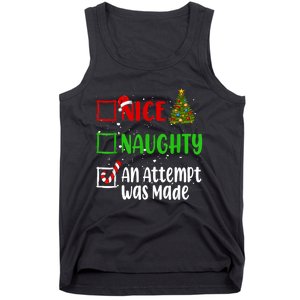 Nice Naughty An Attempt Was Made Christmas List Holiday Xmas Tank Top