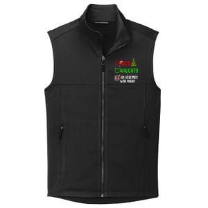 Nice Naughty An Attempt Was Made Christmas List Holiday Xmas Collective Smooth Fleece Vest